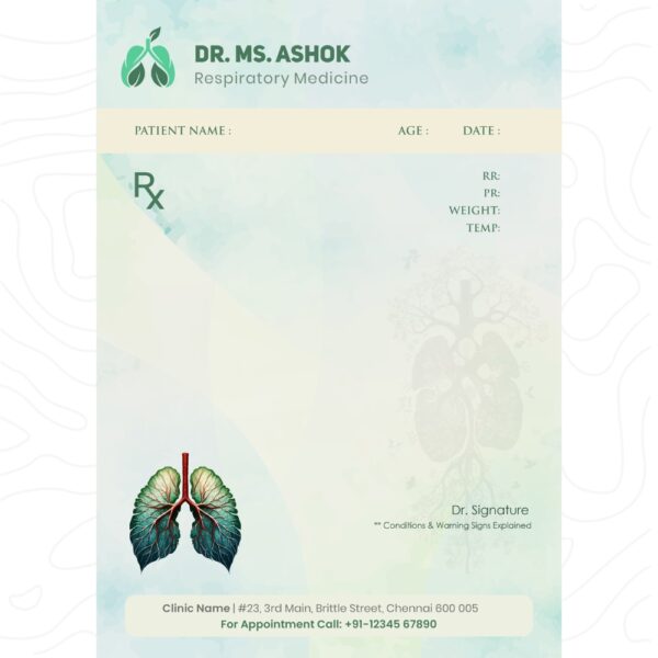 Personalized respiratory medicine prescription pad featuring lungs illustration, green tones, and Dr. MS. Ashok’s name and contact details on an A4-sized layout.