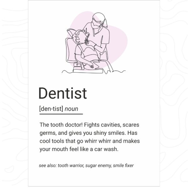 Minimal line art of a dentist treating a patient, with a playful and heartwarming definition of a dentist's role.