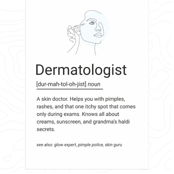 Minimal line art poster featuring a dermatologist applying skincare, with a playful dictionary-style definition for dermatologists.