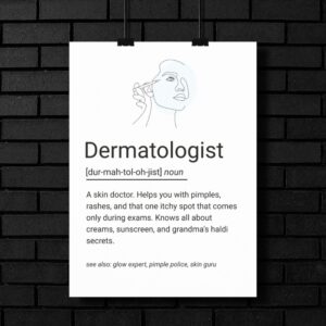 Minimal line art poster featuring a dermatologist applying skincare, with a playful dictionary-style definition for dermatologists.