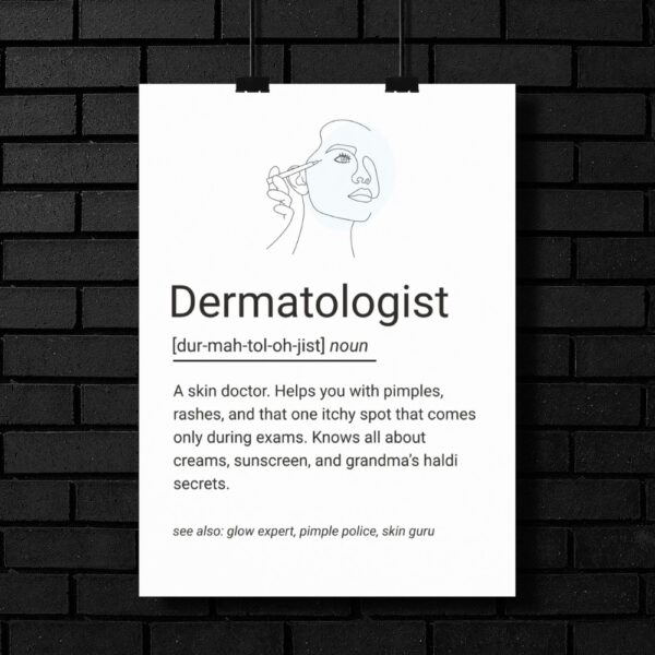 Minimal line art poster featuring a dermatologist applying skincare, with a playful dictionary-style definition for dermatologists.