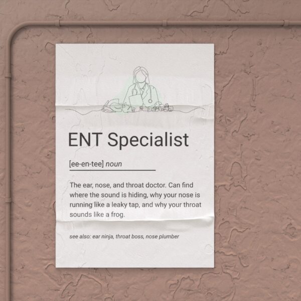 Minimalist ENT Specialist illustration poster with quirky definition and line art of a doctor holding a clipboard with ENT tools.