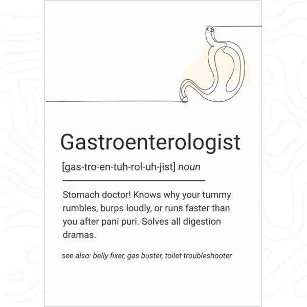 Minimalist line art poster of a stomach with a humorous definition of a gastroenterologist.