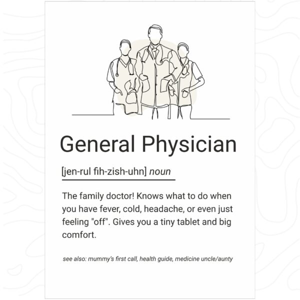 Line art poster of three doctors in coats with a humorous definition of a general physician, ideal for clinic decor.