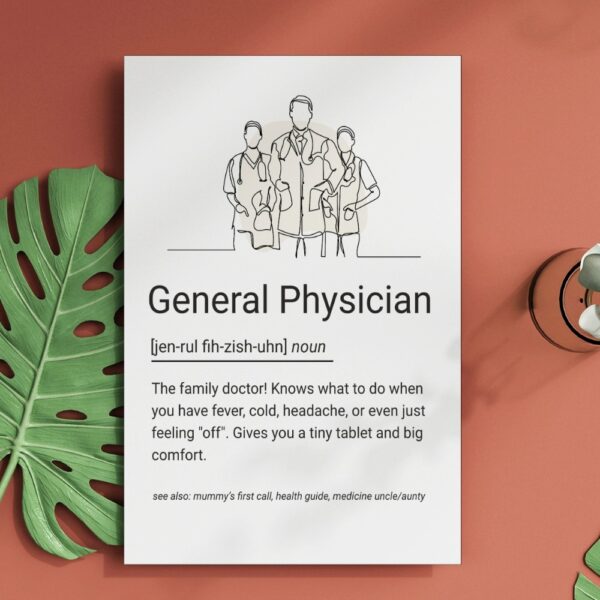 Line art poster of three doctors in coats with a humorous definition of a general physician, ideal for clinic decor.