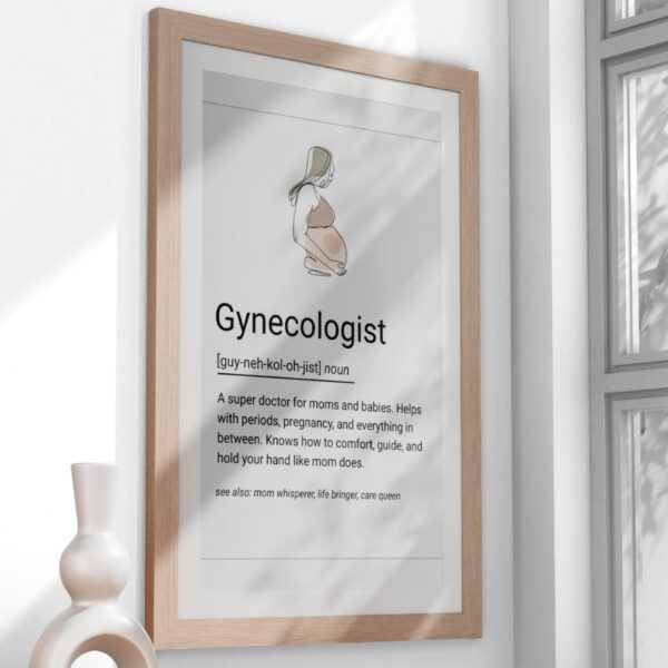 Poster with a line art illustration of a pregnant woman and a humorous definition of a gynecologist.