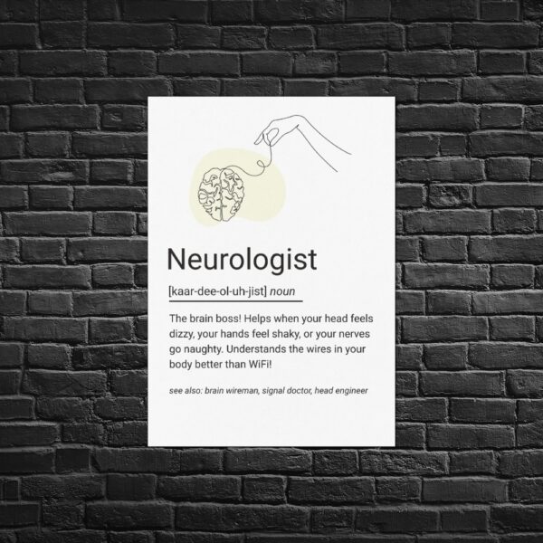 Minimal line art of a brain connected to a hand, with a humorous definition of a neurologist’s role.