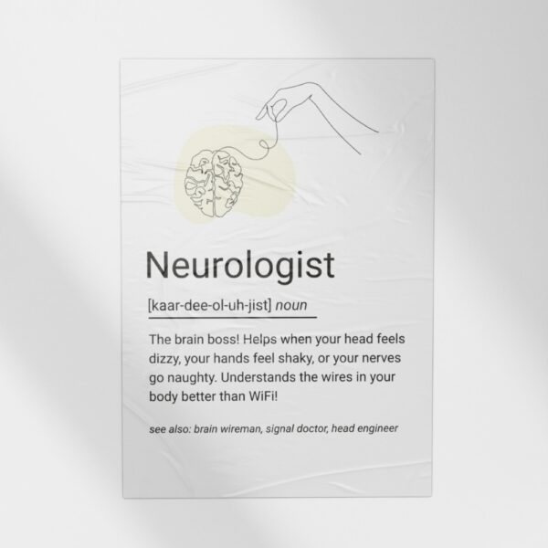 Minimal line art of a brain connected to a hand, with a humorous definition of a neurologist’s role.