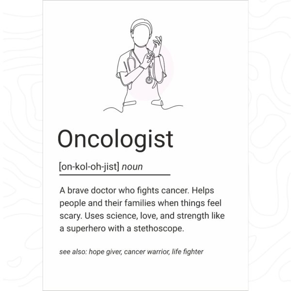 Minimalist line art of a doctor with gloves and stethoscope, accompanied by a heartfelt definition of an oncologist.