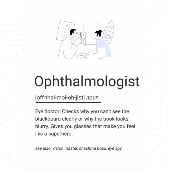 Minimalist illustrated poster featuring an eye check-up and a fun definition of an ophthalmologist.
