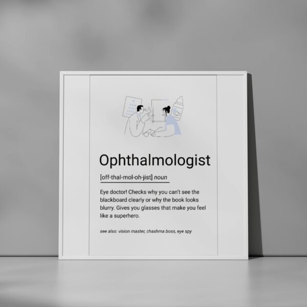 Minimalist illustrated poster featuring an eye check-up and a fun definition of an ophthalmologist.
