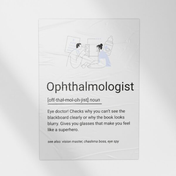 Minimalist illustrated poster featuring an eye check-up and a fun definition of an ophthalmologist.