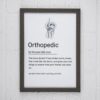 Line art orthopedic wall poster with a knee joint sketch and a humorous definition for an orthopedic doctor.