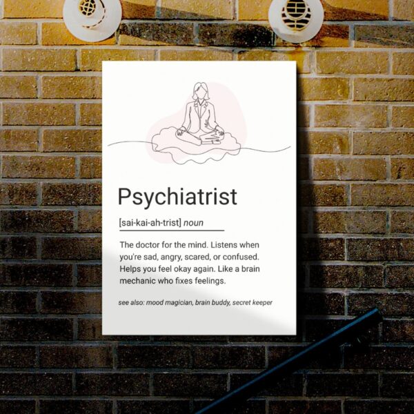 Line art poster of a psychiatrist in meditation pose with a humorous definition about mental health support.